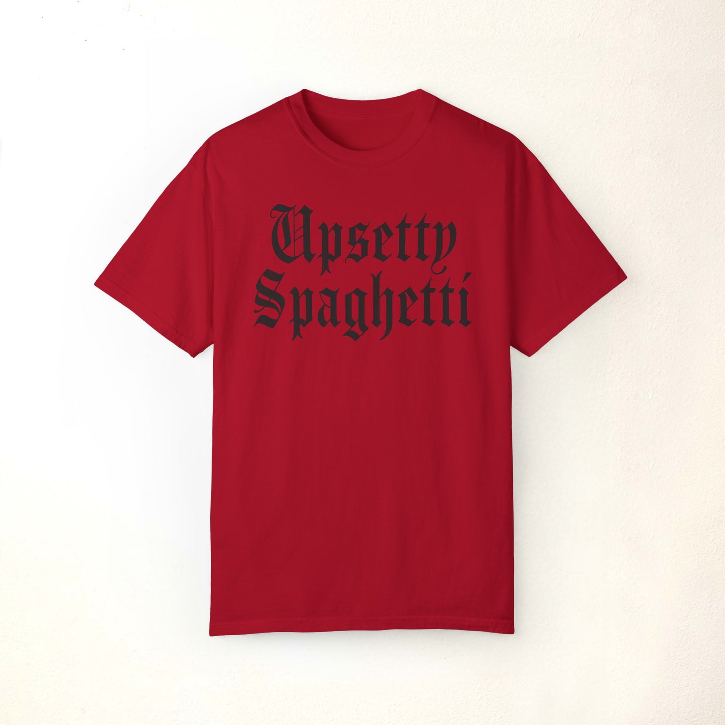 Upsetty Spaghetti Shirt