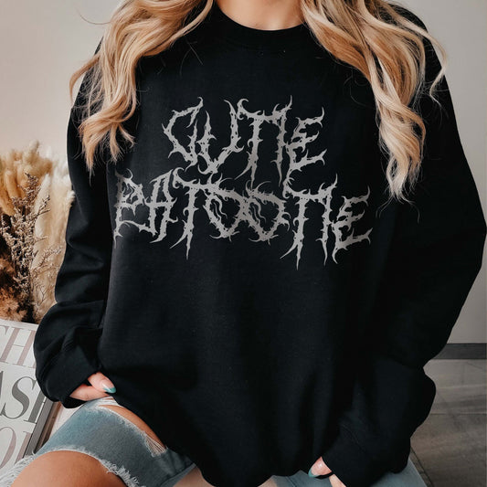 Cutie Patootie Sweatshirt