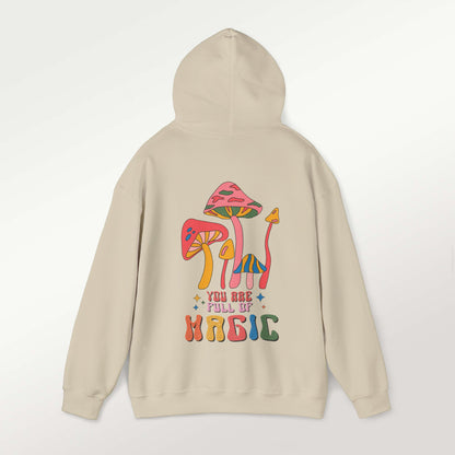 You Are Full of Magic Mushroom Hoodie